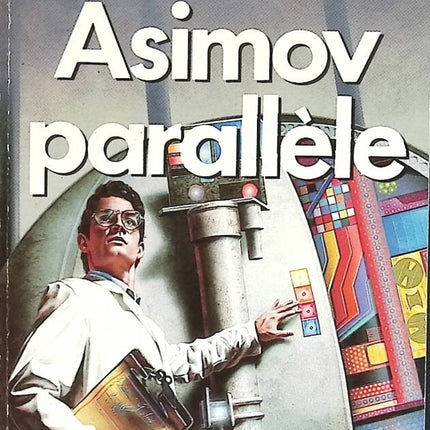 Asimov Parallel - Isaac Asimov - Buch