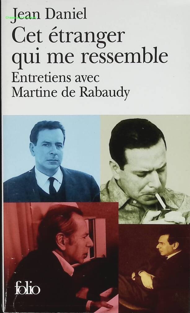Cet étranger qui me ressemble - Jean Daniel - livre