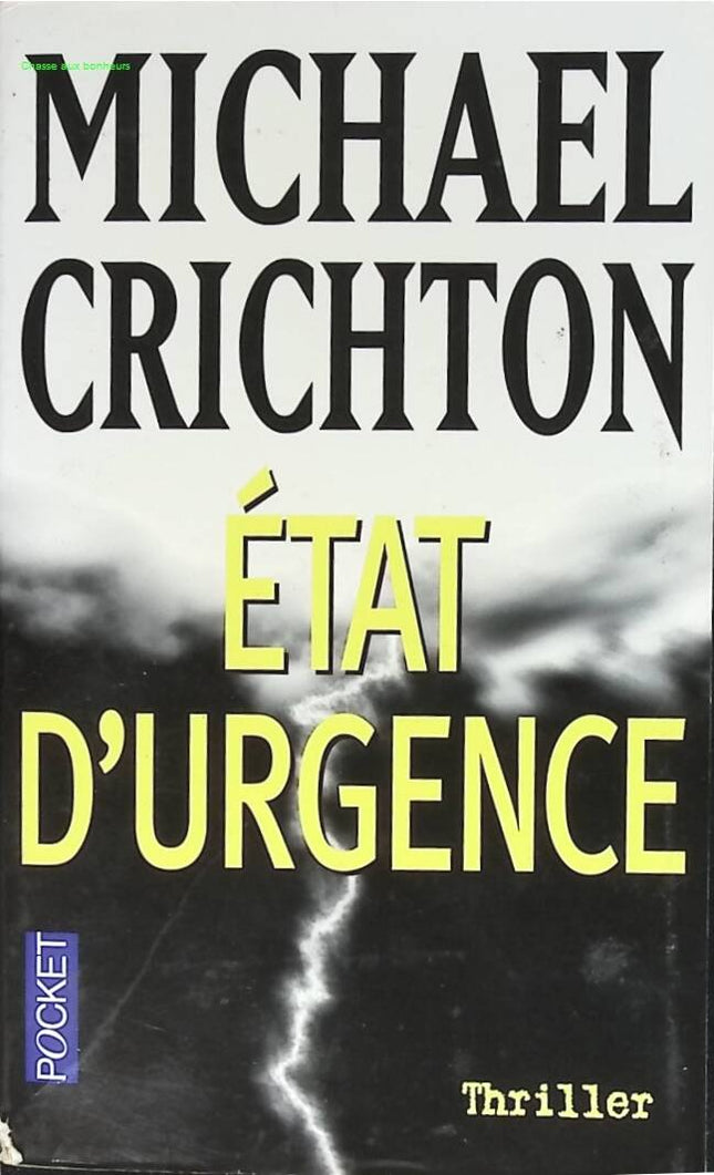 Etat d'urgence - Michael Crichton - livre