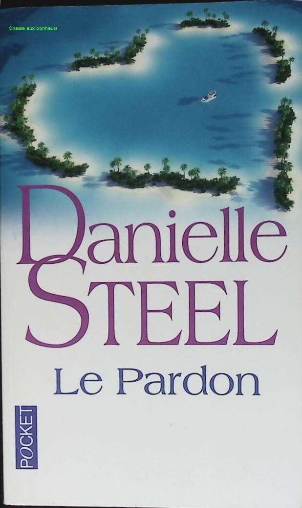Forgiveness - Danielle Steel - 2015 - book