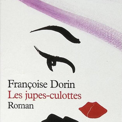 Die Culottes – Françoise Dorin – Buch