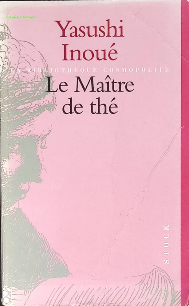 Le Maître de thé - Yasushi Inoué - livre