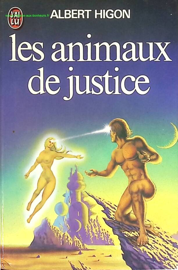 Les animaux de justice – Albert Higon – roman science-fiction société animaux dystopie occasion - livre
