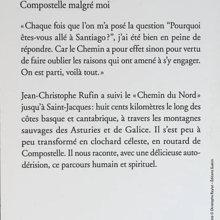 Immortal hike - Compostela in spite of myself - Jean-Christophe Rufin - book