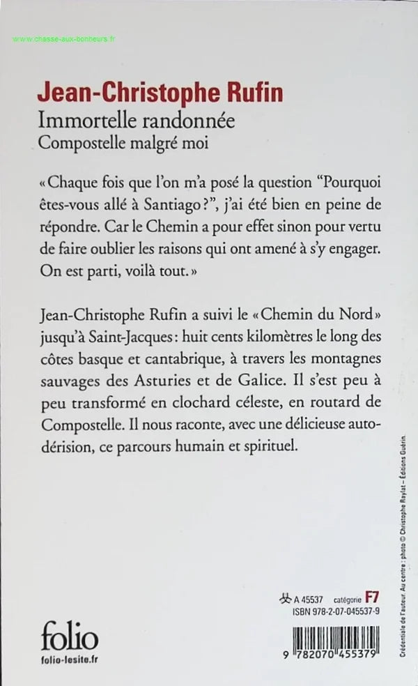 Immortal hike - Compostela in spite of myself - Jean-Christophe Rufin - book