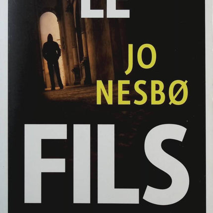 Roman thriller policier suspense Le Fils Jo Nesbø - Livre