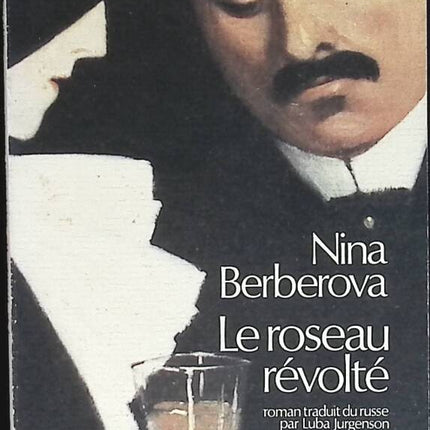 Le Roseau révolté - Nina Berberova - livre