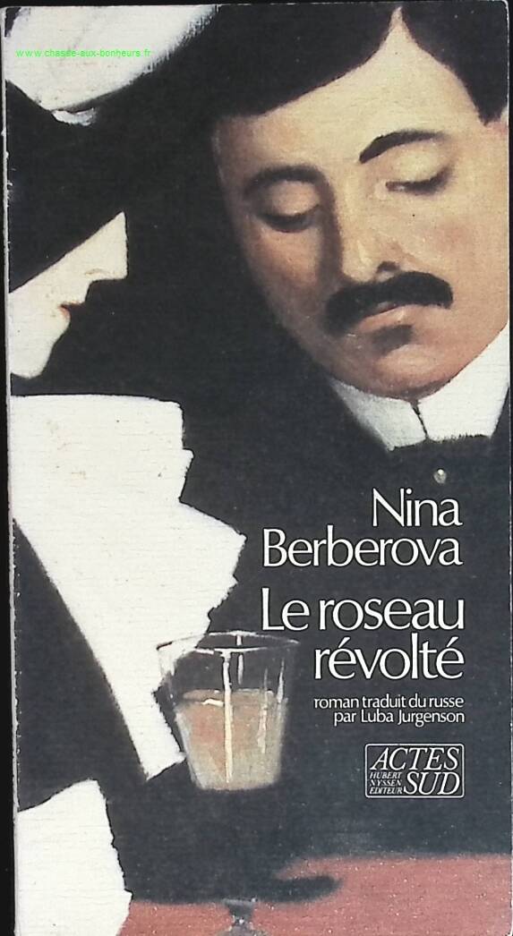 The Rebellious Reed - Nina Berberova - book