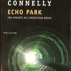 Echo Park – Ein Inspector Bosch-Krimi – Michael Connelly – Buch