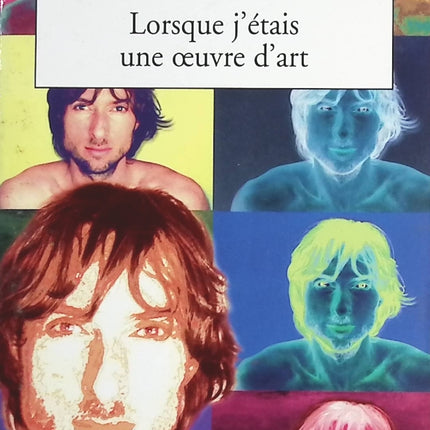 Lorsque j'étais une œuvre d'art - Eric-Emmanuel Schmitt - livre