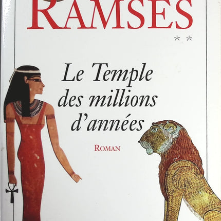 Le Temple des millions d'années tome 2 Ramsès - Christian Jacq - livre