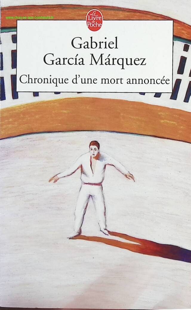 Chronique d'une mort annoncée - Gabriel Garcia Marquez - Livre