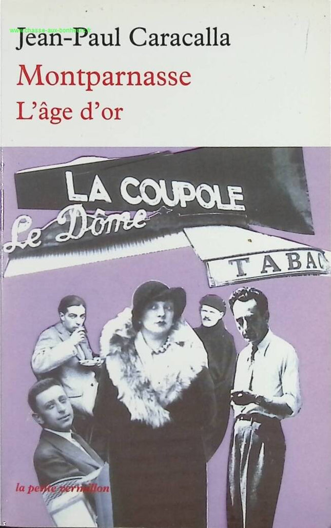Montparnasse – Das Goldene Zeitalter – Jean-Paul Caracalla – Buch