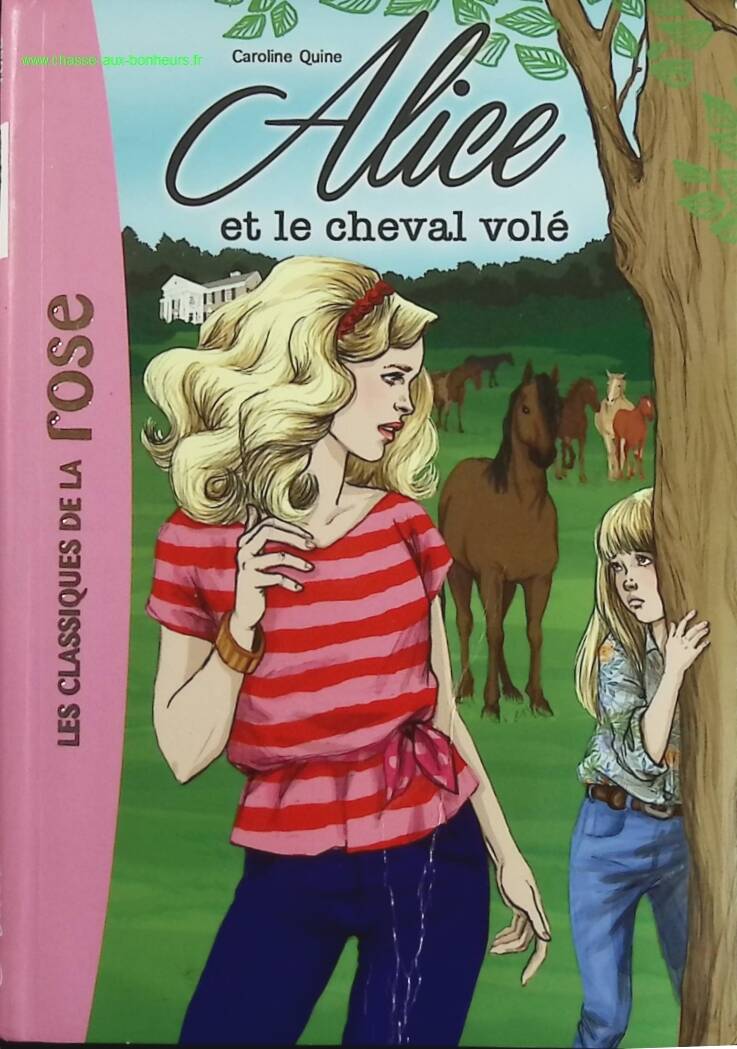 Alice Volume 1 - Alice and the Stolen Horse Pink Library - Caroline Quine - book