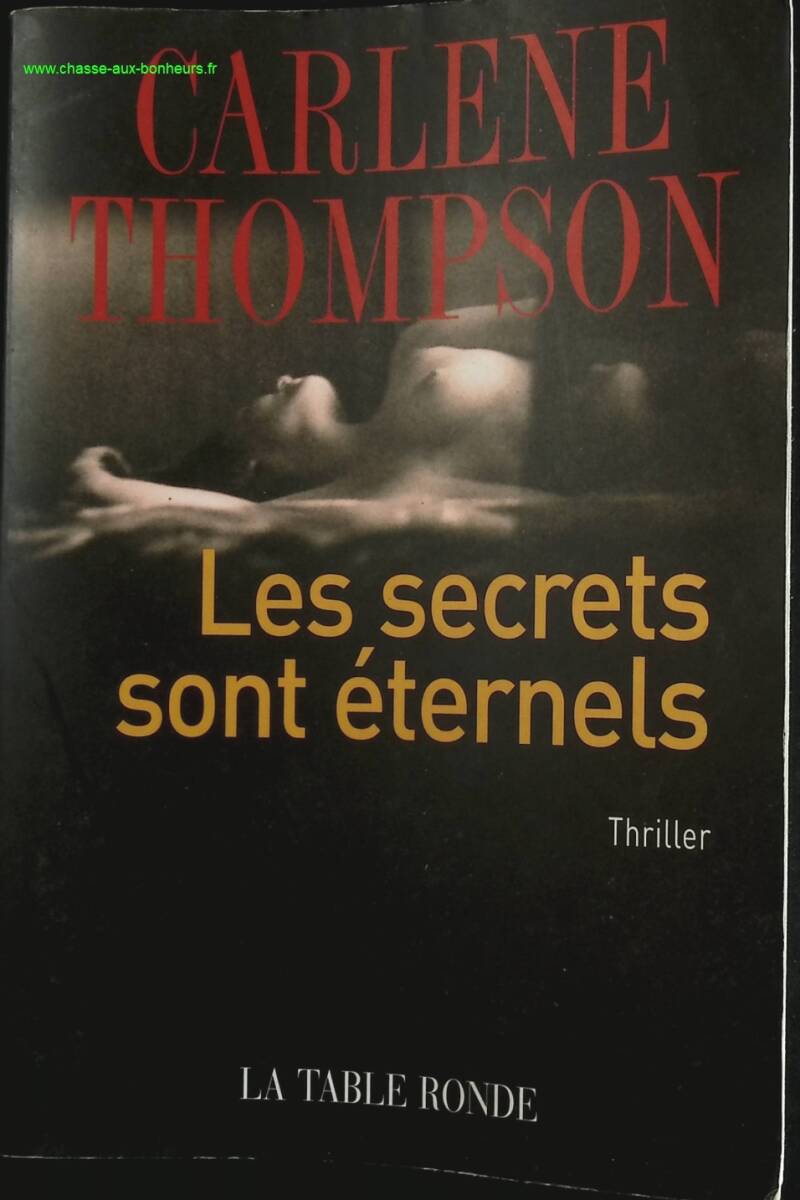 Secrets Are Forever - Carlene Thompson - book