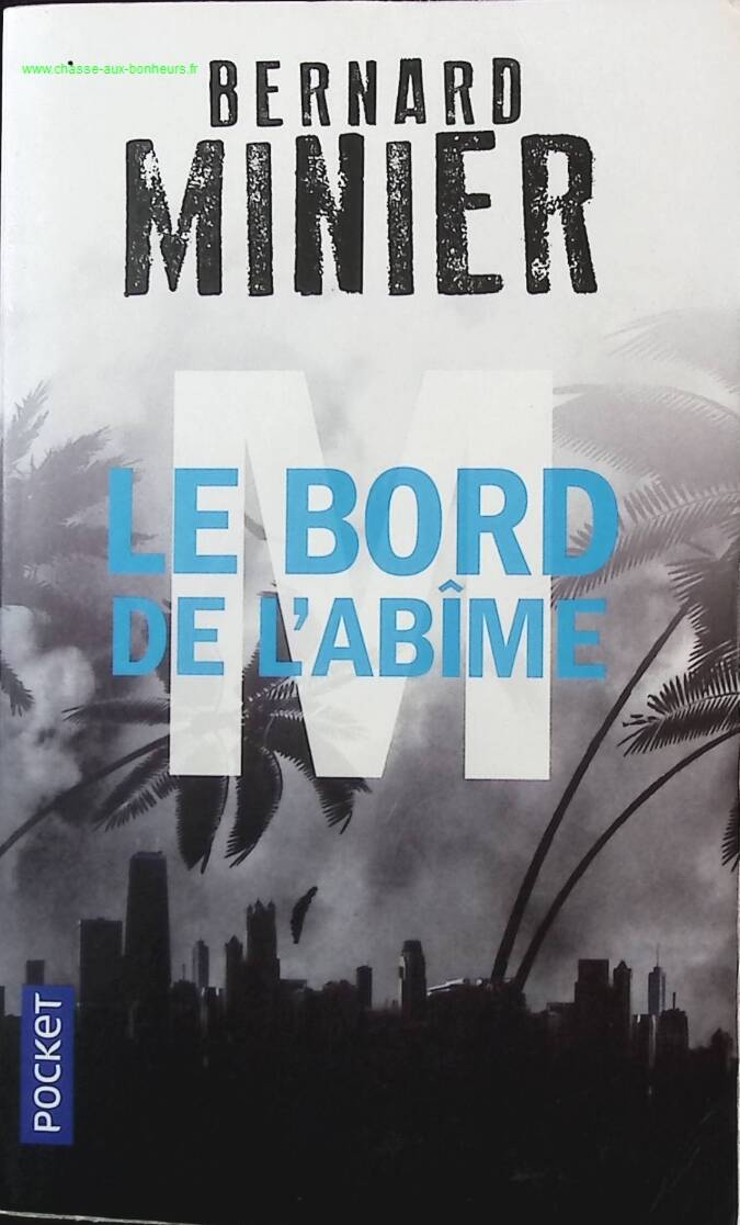 M, the edge of the abyss - Bernard Minier - Book