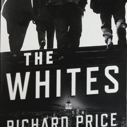 The Whites - Richard Price - livre