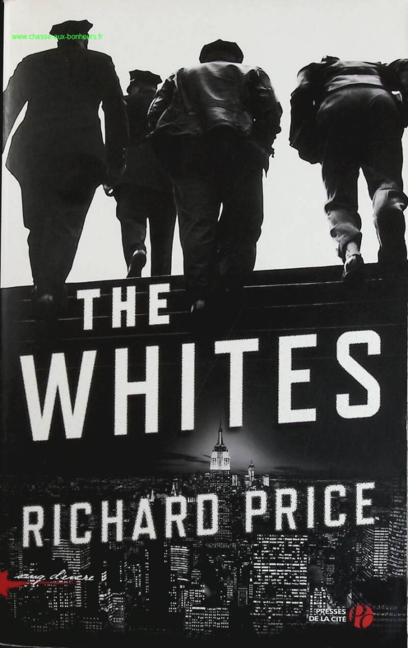 The Whites - Richard Price - book
