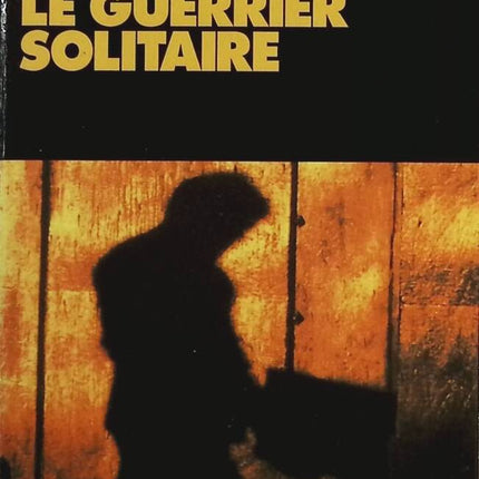 Le Guerrier solitaire - Henning Mankell - livre
