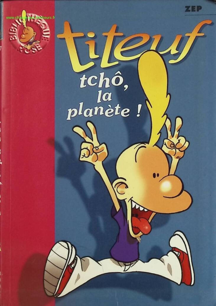 Bye, Planet! Titeuf Pink Library - Zep - book