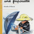 Mon ours est une fripouille - Mireille d'Allancé - Livre