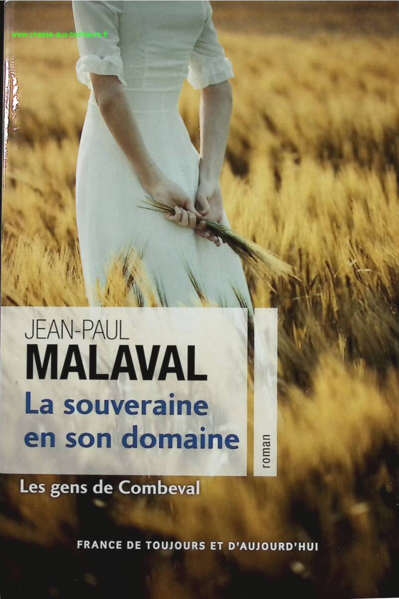 The People of Combeval - Volume 2 The Sovereign in Her Domain - Jean Paul Malaval - book