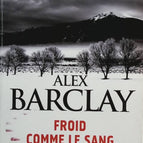 Kalt wie Blut - Alex Barclay - Buch