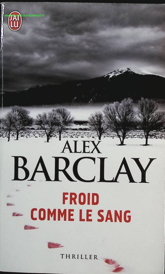 Kalt wie Blut - Alex Barclay - Buch