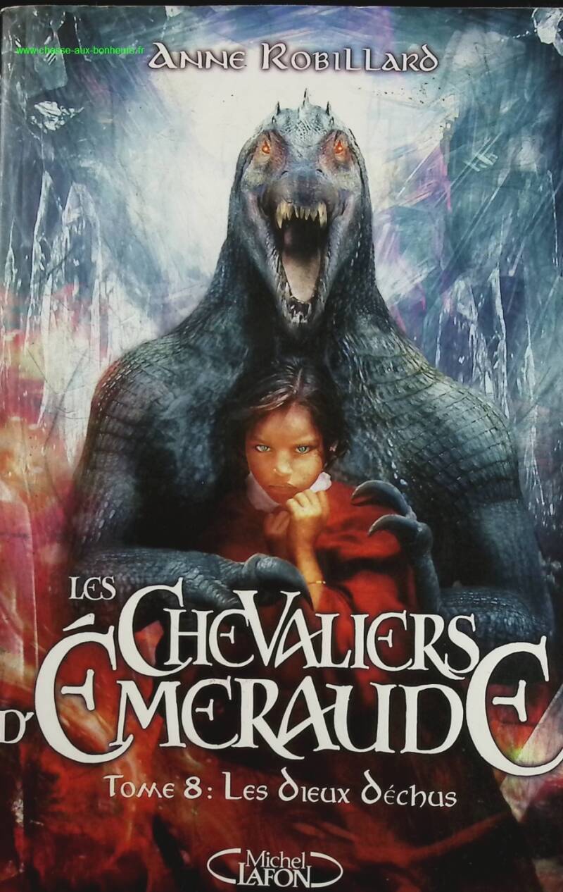 The Emerald Knights, Volume 8 - The Fallen Gods - Anne Robillard - book