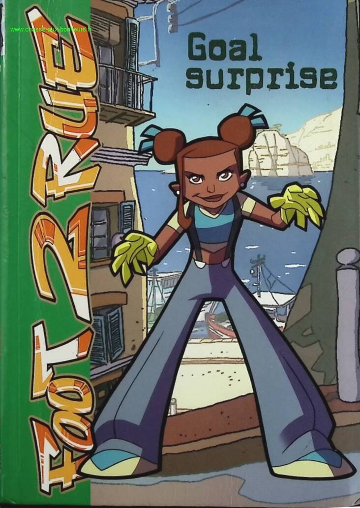 Foot 2 Rue Volume 2 - Goal Surprise green library - Michel Leydier - book