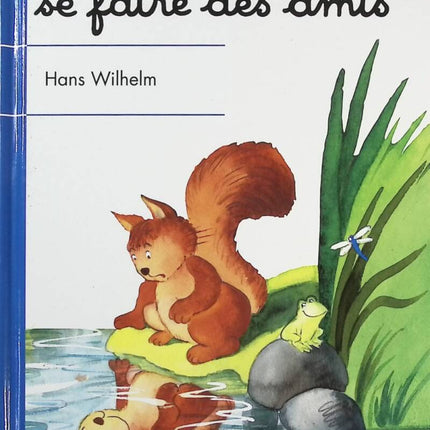 Comment Se Faire Des Amis - Hans Wilhelm - Livre