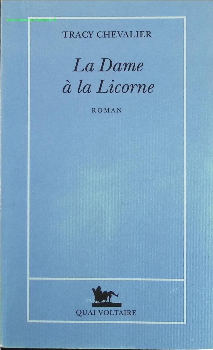 The Lady and the Unicorn - Tracy Chevalier - book