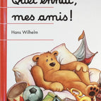 Quel ennui mes amis - Hans Wilhelm - Livre