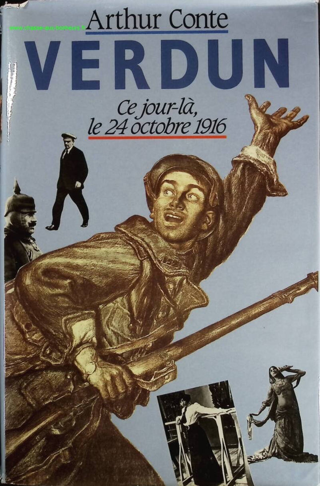 Verdun: October 24, 1916 - Arthur Conte - Book