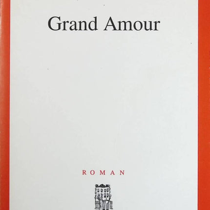 Große Liebe – Erik Orsenna – Buch