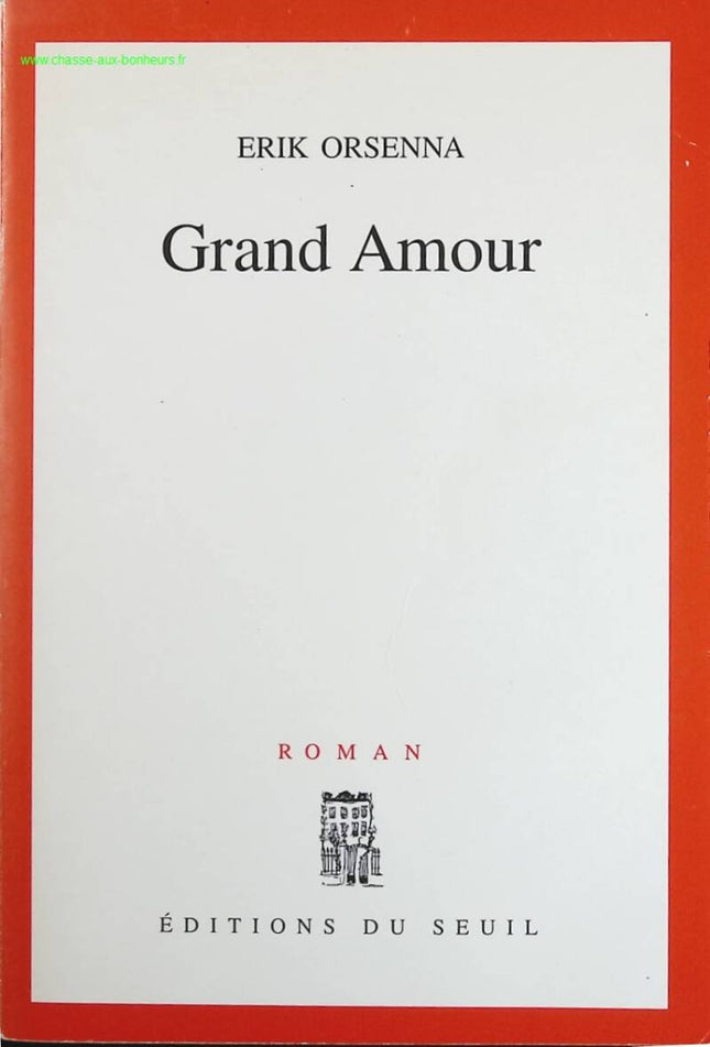 Great Love - Erik Orsenna - book