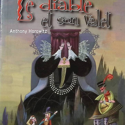 Le Diable et Son valet - Anthony Horowitz - Livre