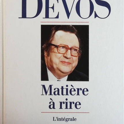 Matière à rire - L'intégrale - Raymond Devos - livre