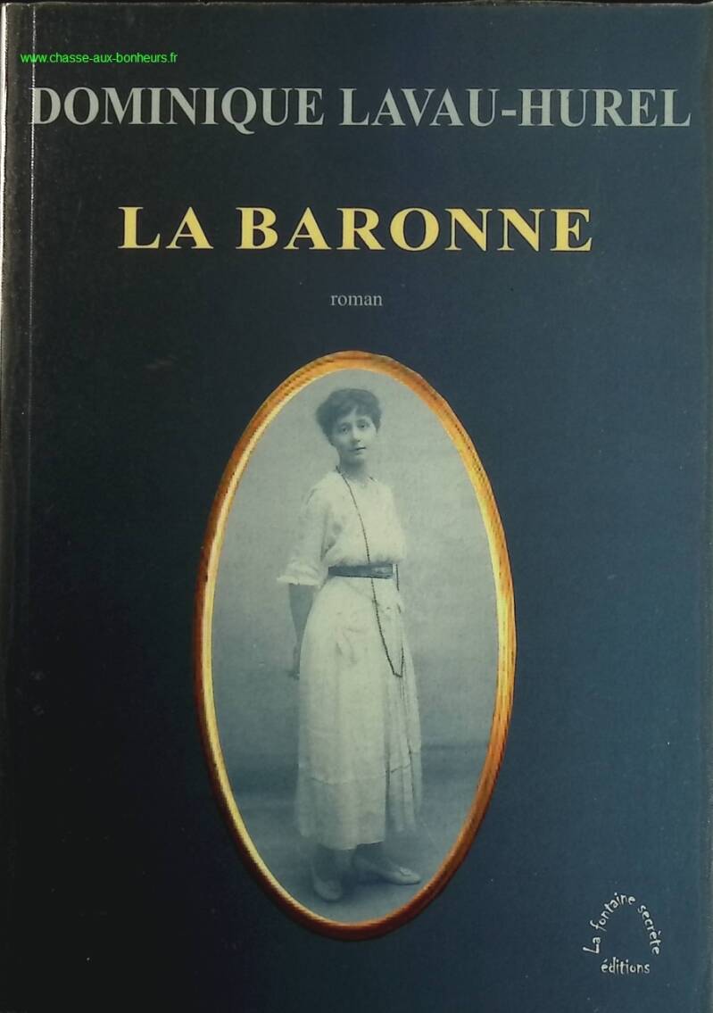 The Baroness - Dominique Lavau-Hurel - book