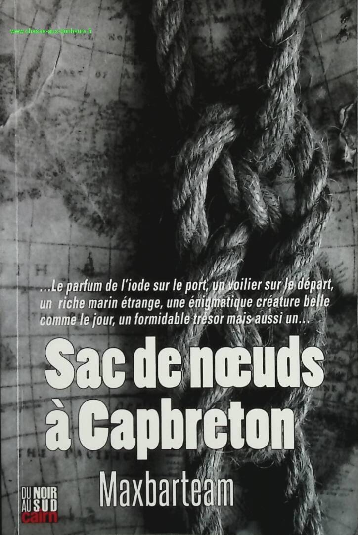 Bag of knots in Capbreton - Maxbarteam - book