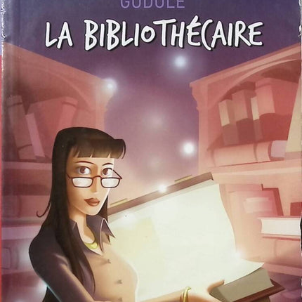 La bibliothécaire - Gudule - Livre