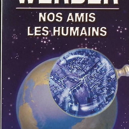 Unsere menschlichen Freunde - Bernard Werber - Buch