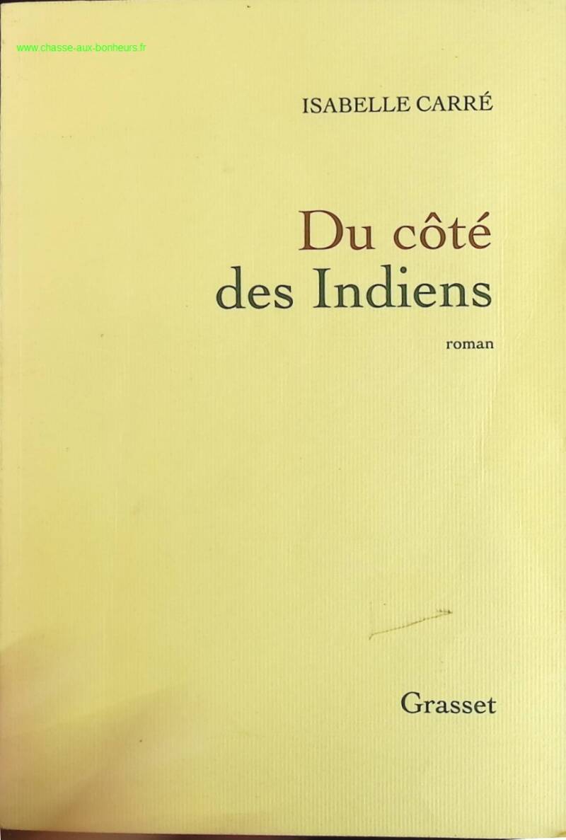 On the Side of the Indians - Isabelle Carré - book