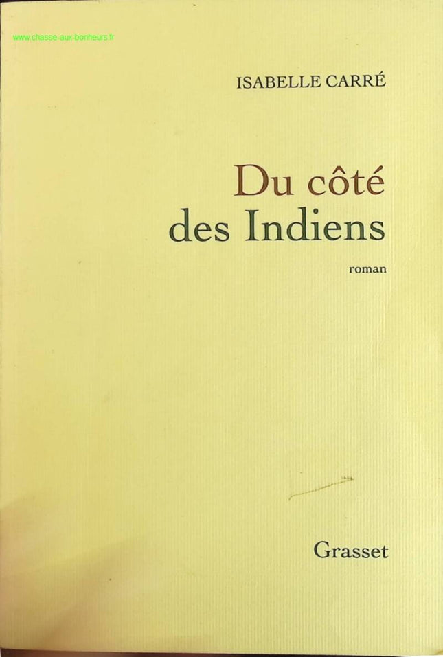 Du côté des Indiens - Isabelle Carré - livre
