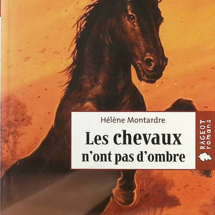 Horses Have No Shadows - Hélène Montardre - Book