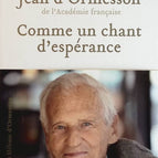 Comme un chant d'espérance - Jean d'Ormesson - livre