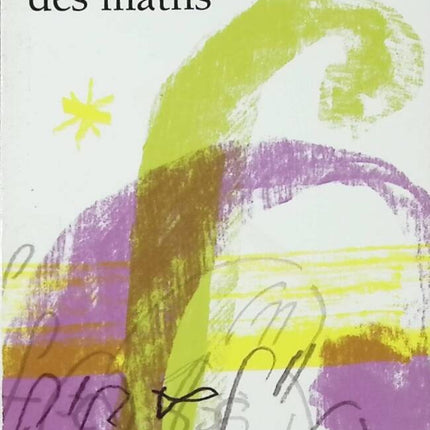 La vie rêvée des maths - David Berlinski - livre