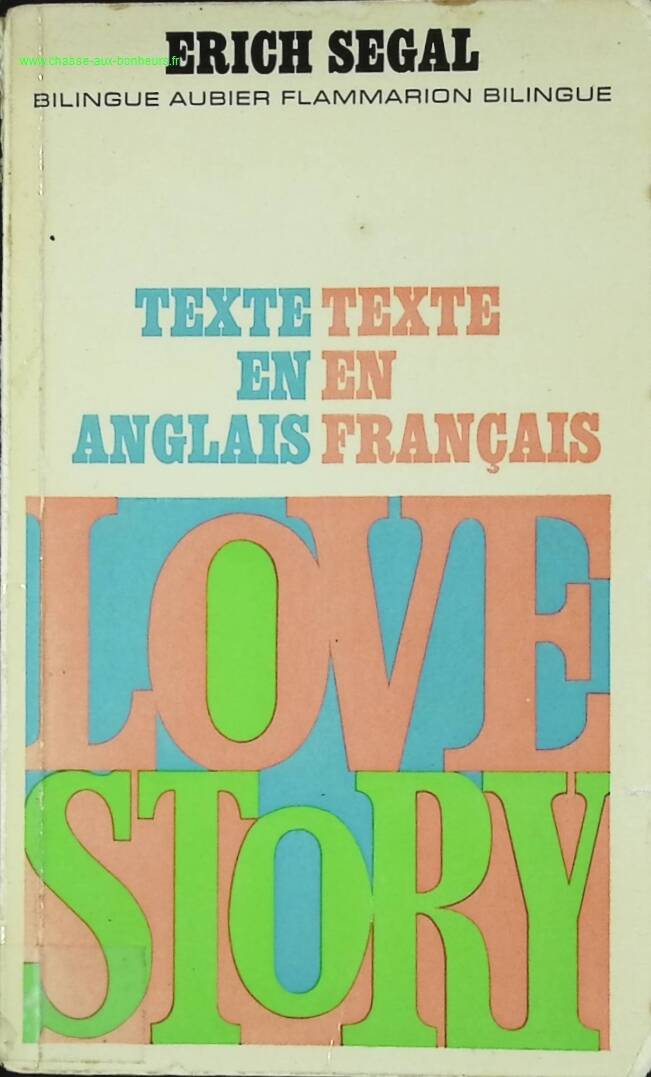 Love Story - Erich Segal - English/French bilingual book