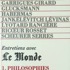 Entretiens avec Le Monde 1. Philosophies - Christian Delacampagne - livre