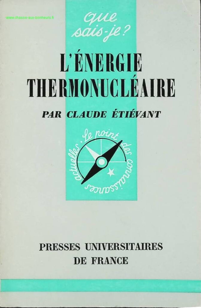 L'énergie thermonucléaire - Claude Etiévant - livre